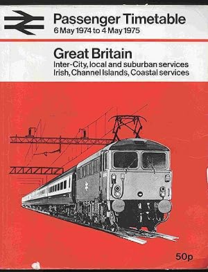 Passenger Timetable. 6 May1974 to 4 May 1975 Great Britain