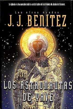Imagen del vendedor de LOS ASTRONAUTAS DE YAVE. a la venta por Librera Smile Books