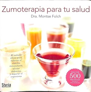 Imagen del vendedor de ZUMOTERAPIA PARA TU SALUD . a la venta por Librera Smile Books