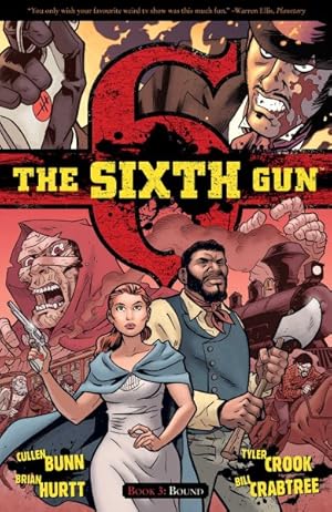Imagen del vendedor de Sixth Gun 3 : Bound a la venta por GreatBookPrices