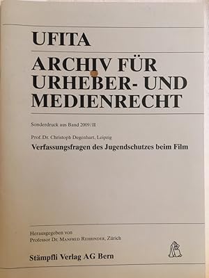 Bild des Verkufers fr Verfassungsfragen des Jugendschutzes beim Film. (= UFITA, Archiv fr Urheber- und Medienrecht, Sonderdruck Band 2009/II). zum Verkauf von Versandantiquariat Waffel-Schrder