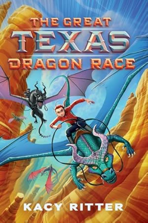Seller image for Great Texas Dragon Race for sale by GreatBookPrices