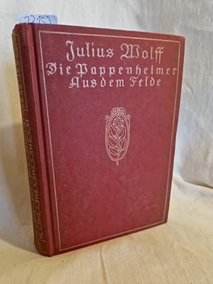 Bild des Verkufers fr Die Pappenheimer: Ein Reiterlied. / Aus dem Felde, nebst einem Anhang: Im neuen Reich - Gedichte. (= Julius Wolff: Smtliche Werke, XIV. Band). zum Verkauf von Versandantiquariat Waffel-Schrder