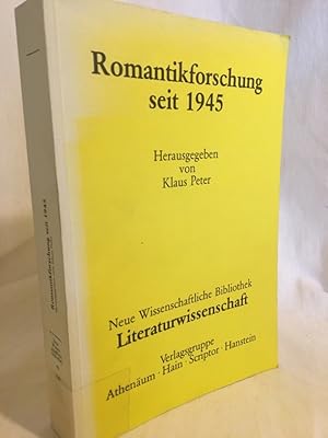 Bild des Verkufers fr Romantikforschung seit 1945. (= Neue Wissenschaftliche Bibliothek 93, Literaturwissenschaft). zum Verkauf von Versandantiquariat Waffel-Schrder