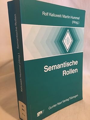 Seller image for Semantische Rollen. (= Tbinger Beitrge zur Linguistik 472). for sale by Versandantiquariat Waffel-Schrder