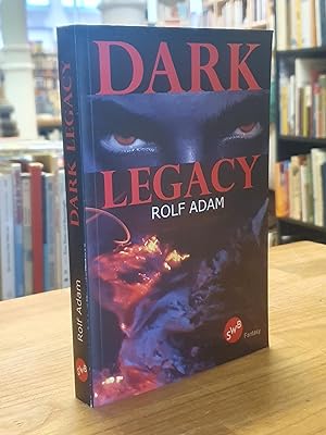 Seller image for Dark Legacy - Science-Fiction, for sale by Antiquariat Orban & Streu GbR