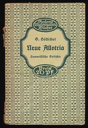 Imagen del vendedor de Neue Allotria von Georg Btticher. Mit 33 Illustrationen von Julius Kleinmichel. a la venta por Antiquariat Peda