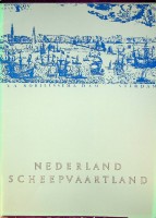 Bild des Verkufers fr Brochure Nederland Scheepvaartland zum Verkauf von nautiek