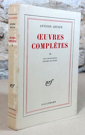 Seller image for Oeuvres compltes IX : Les Tarahumaras, Lettres de Rodez. for sale by Latulu