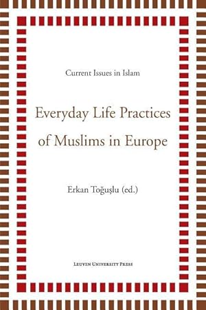 Immagine del venditore per Everyday Life Practices of Muslims in Europe venduto da moluna