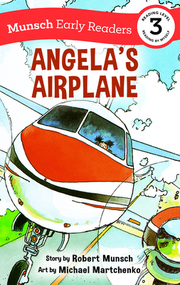 Imagen del vendedor de Angela's Airplane Early Reader: (Munsch Early Reader) (Paperback or Softback) a la venta por BargainBookStores