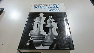 Seller image for My 60 Memorable Games for sale by BoundlessBookstore