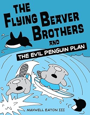 Bild des Verkufers fr The Flying Beaver Brothers zum Verkauf von moluna