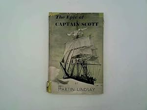 Seller image for The epic of Captain Scott for sale by Goldstone Rare Books