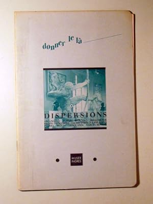 Seller image for DONNER LE L. DISPERSIONS - Montauban 1986 - Ilustrado for sale by Llibres del Mirall