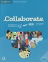 Collaborate English for Spanish Speakers. workbook with Practice Extra and Collaboration Plus. Le...