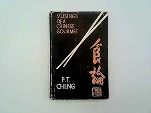 Seller image for Musings of a Chinese Gourmet for sale by Goldstone Rare Books