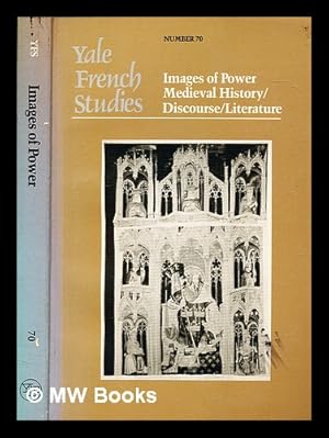 Bild des Verkufers fr Images of power : medieval history/discourse/literature / Kevin Brownlee, Stephen G. Nichols, special editors for this issue zum Verkauf von MW Books Ltd.