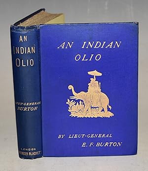 Image du vendeur pour An Indian Olio. With Illustrations from Sketches by the Author and by Miss C.G.M.Burton. mis en vente par PROCTOR / THE ANTIQUE MAP & BOOKSHOP