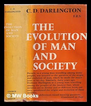 Seller image for The evolution of man and society / [by] C.D. Darlington for sale by MW Books Ltd.