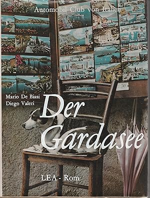 Image du vendeur pour Der Gardasee. Unser Italien. Italienische Reisewege mis en vente par BuchSigel