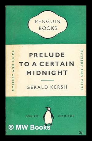 Seller image for Prelude to a certain midnight / Kersh for sale by MW Books Ltd.