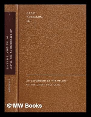 Imagen del vendedor de An expedition to the valley of the Great Salt Lake a la venta por MW Books Ltd.