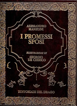 I PROMESSI SPOSI - ILLUSTRAZIONI DI GIORGIO DE CHIRICO