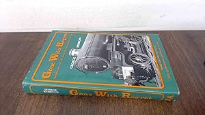 Seller image for Gone With Regret: Recollections of the Great Western Railway 1922-1947 for sale by BoundlessBookstore