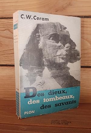 Seller image for DES DIEUX, DES TOMBEAUX, DES SAVANTS - (gtter, grber und gelehrte) for sale by Planet's books