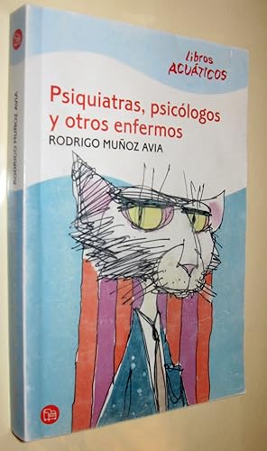 Imagen del vendedor de (P1) PSIQUIATRAS, PSICOLOGOS Y OTROS ENFERMOS a la venta por UNIO11 IMPORT S.L.