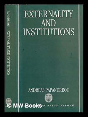 Bild des Verkufers fr Externality and institutions / Andreas A. Papandreou zum Verkauf von MW Books Ltd.