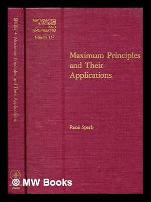 Seller image for Maximum principles and their applications / Ren P. Sperb for sale by MW Books Ltd.