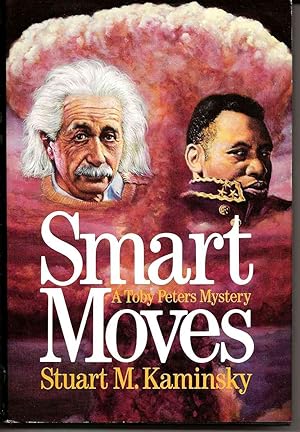 SMART MOVES A Toby Peters Mystery