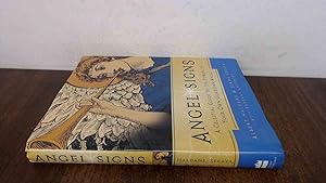 Seller image for Angel Signs: A Celestial Guide to the Powers of Your Own Guardian Angel for sale by BoundlessBookstore