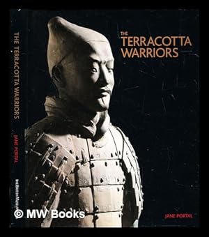 Seller image for The Terracotta warriors / Jane Portal ; photographs by John Williams and Saul Peckham for sale by MW Books Ltd.