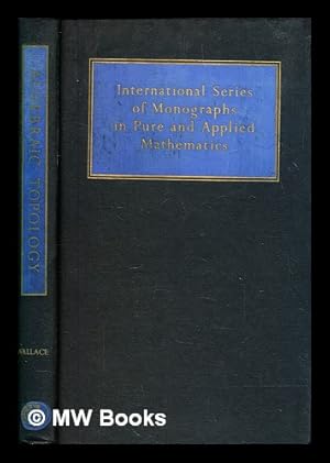 Imagen del vendedor de An introduction to algebraic topology / by Andrew H. Wallace a la venta por MW Books Ltd.