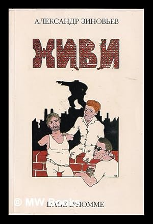 Seller image for Zhivi (Live) / Aleksandr Zinov ev - [Language: Russian] for sale by MW Books Ltd.