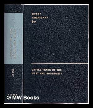 Seller image for Cattle trade of the West and Southwest for sale by MW Books Ltd.