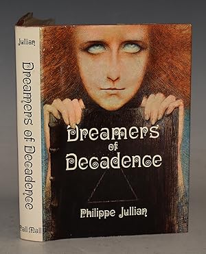 Dreamers Of Decadence. Symbolist Painters of the 1890s. Translated by Robert Baldick.