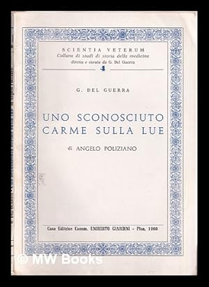 Imagen del vendedor de Uno sconosciuto carme sulla lue di Angelo Poliziano a la venta por MW Books Ltd.