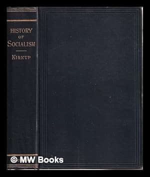 Seller image for A history of socialism / by Thomas Kirkup for sale by MW Books Ltd.