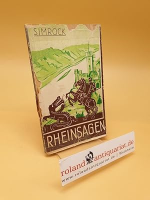 Immagine del venditore per Rheinsagen ; Ein poetischer Rheinfhrer venduto da Roland Antiquariat UG haftungsbeschrnkt