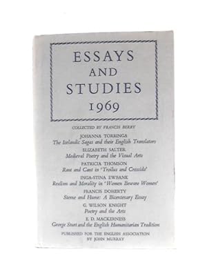 Seller image for Essays and Studies 1969 being Volume Twenty-Two of the New Series of Essays and Studies Collected for The English Association. for sale by World of Rare Books