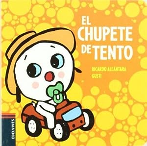 EL CHUPETE DE TENTO