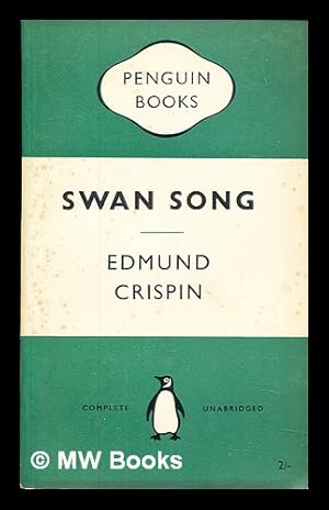 Seller image for Swan Song for sale by MW Books Ltd.