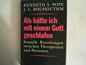 Bild des Verkufers fr Als htte ich mit einem Gott geschlafen. Sexuelle Beziehungen zwischen Therapeuten und Patienten zum Verkauf von ANTIQUARIAT FRDEBUCH Inh.Michael Simon