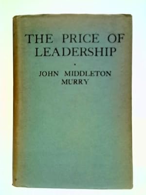 Bild des Verkufers fr The Price Of Leadership zum Verkauf von World of Rare Books
