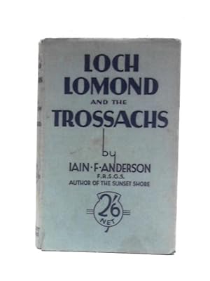 Image du vendeur pour Loch Lomond and the Trossachs mis en vente par World of Rare Books