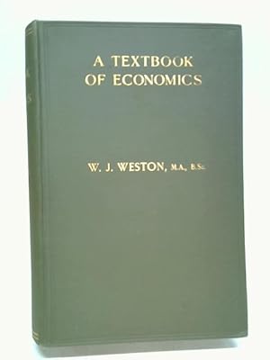 Bild des Verkufers fr A Textbook of Economics zum Verkauf von World of Rare Books